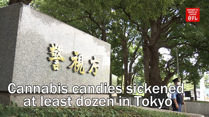 Cannabis candies believed to have sickened at least dozen in Tokyo