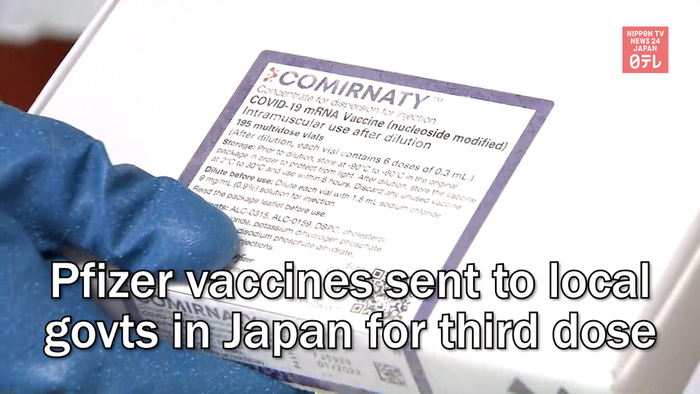 Pfizer vaccines sent to local govts in Japan for third dose