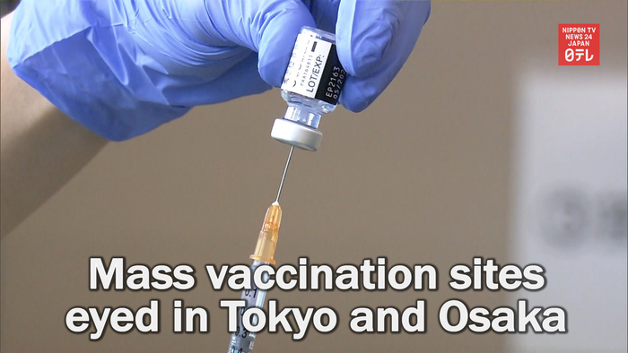 Japan to set up large-scale coronavirus vaccination facilities in Tokyo and Osaka