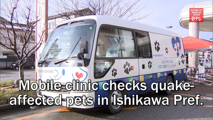 Mobile clinic checks quake-affected pets in Ishikawa Pref.