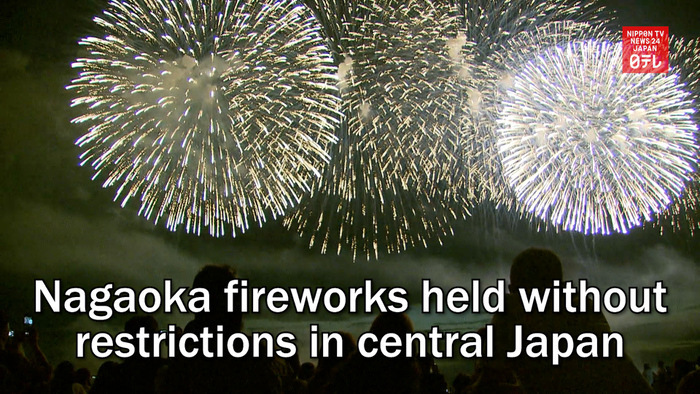Nagaoka fireworks held without restrictions in central Japan