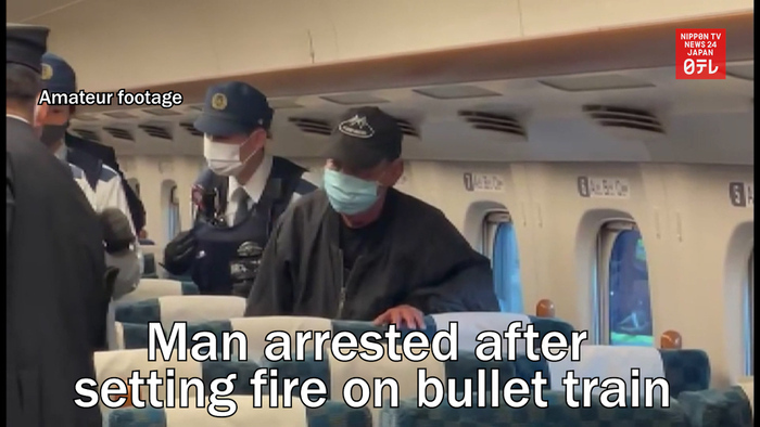 Man arrested after setting fire on bullet train